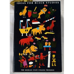 Ideas for Black Studies;: The Morgan State College Program